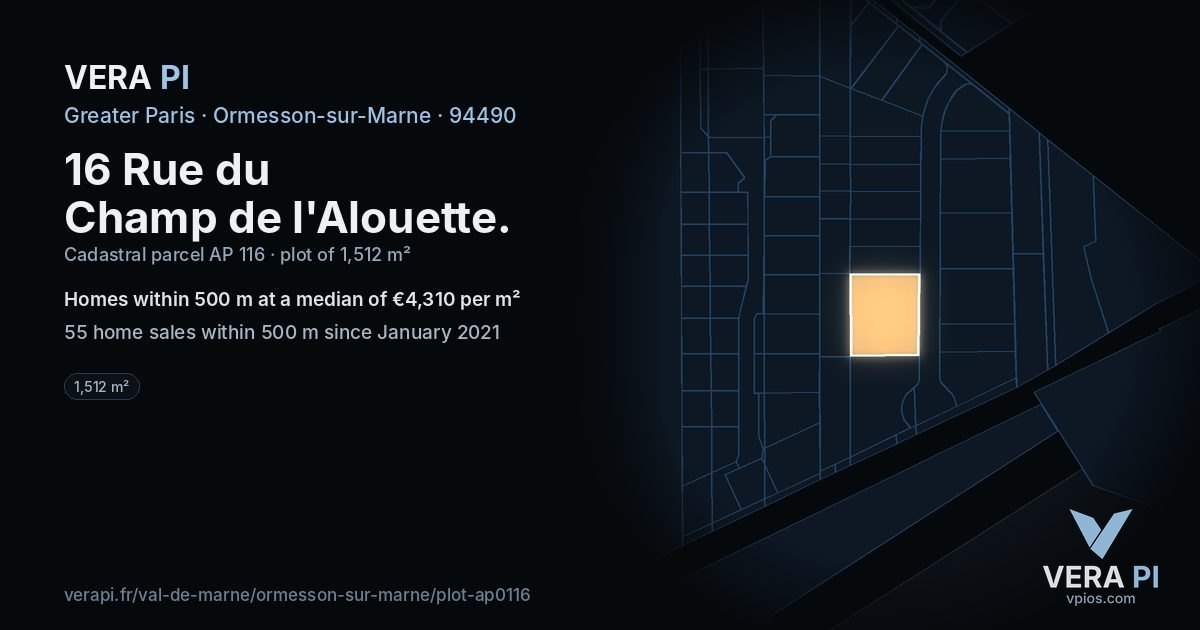 16 Rue du Champ de l'Alouette, Ormesson-sur-Marne at night – the plot lit, the parcels around coloured by the prices near them