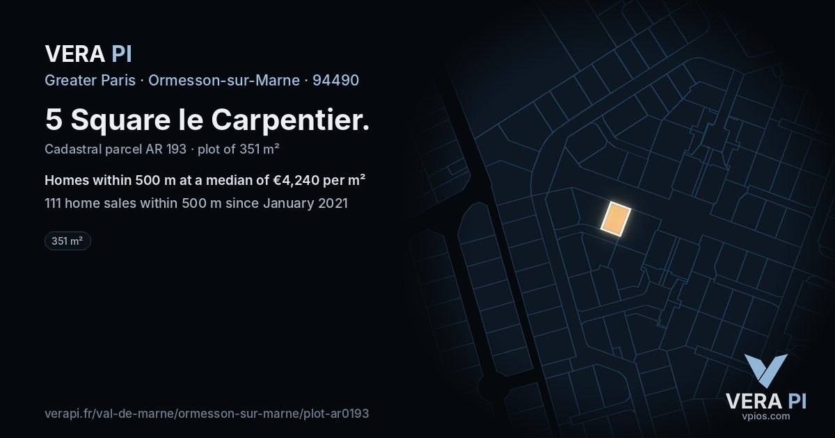 5 Square le Carpentier, Ormesson-sur-Marne at night – the plot lit, the parcels around coloured by the prices near them