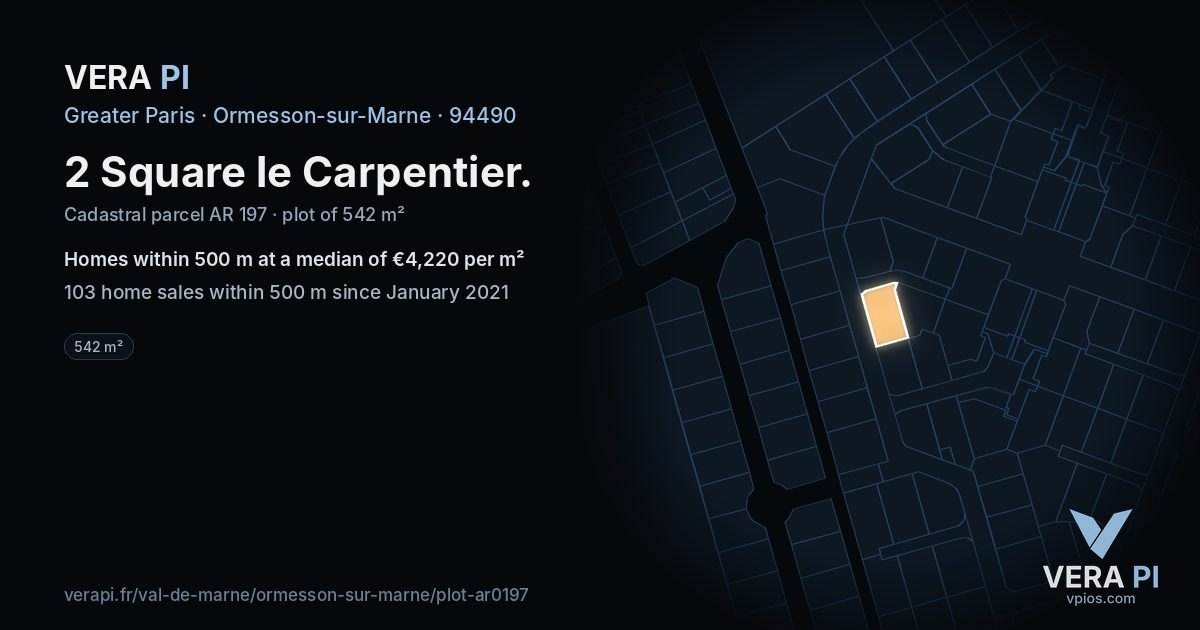 2 Square le Carpentier, Ormesson-sur-Marne at night – the plot lit, the parcels around coloured by the prices near them