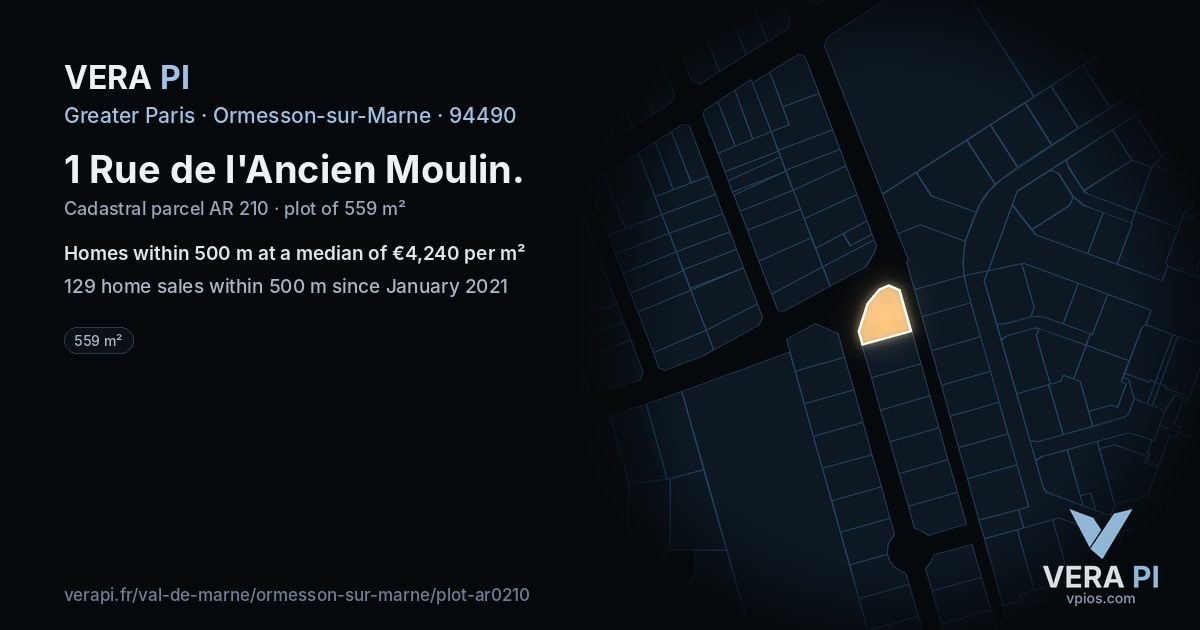 1 Rue de l'Ancien Moulin, Ormesson-sur-Marne at night – the plot lit, the parcels around coloured by the prices near them
