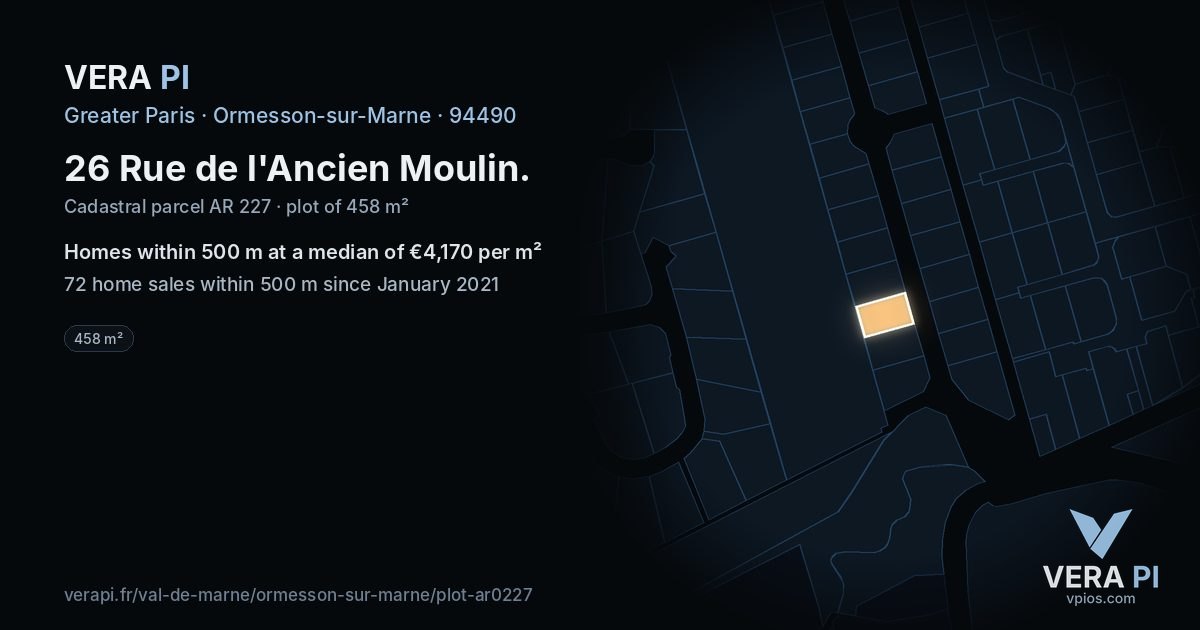 26 Rue de l'Ancien Moulin, Ormesson-sur-Marne at night – the plot lit, the parcels around coloured by the prices near them