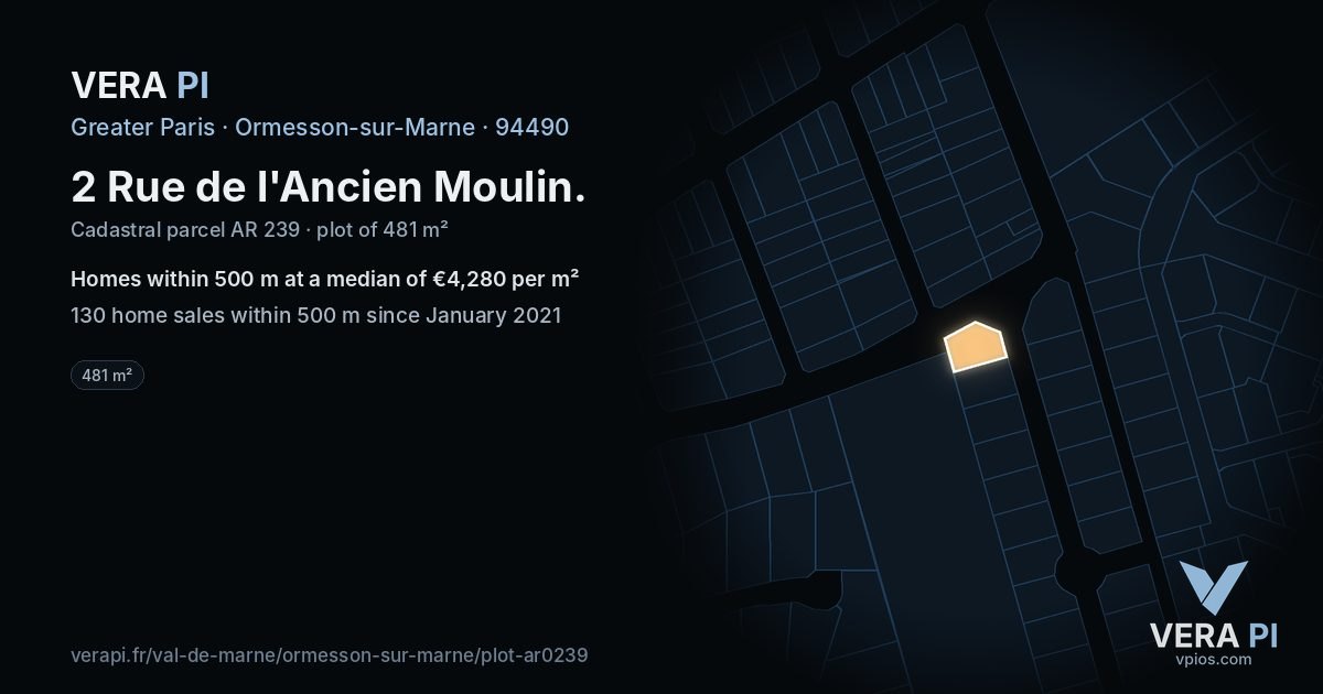 2 Rue de l'Ancien Moulin, Ormesson-sur-Marne at night – the plot lit, the parcels around coloured by the prices near them