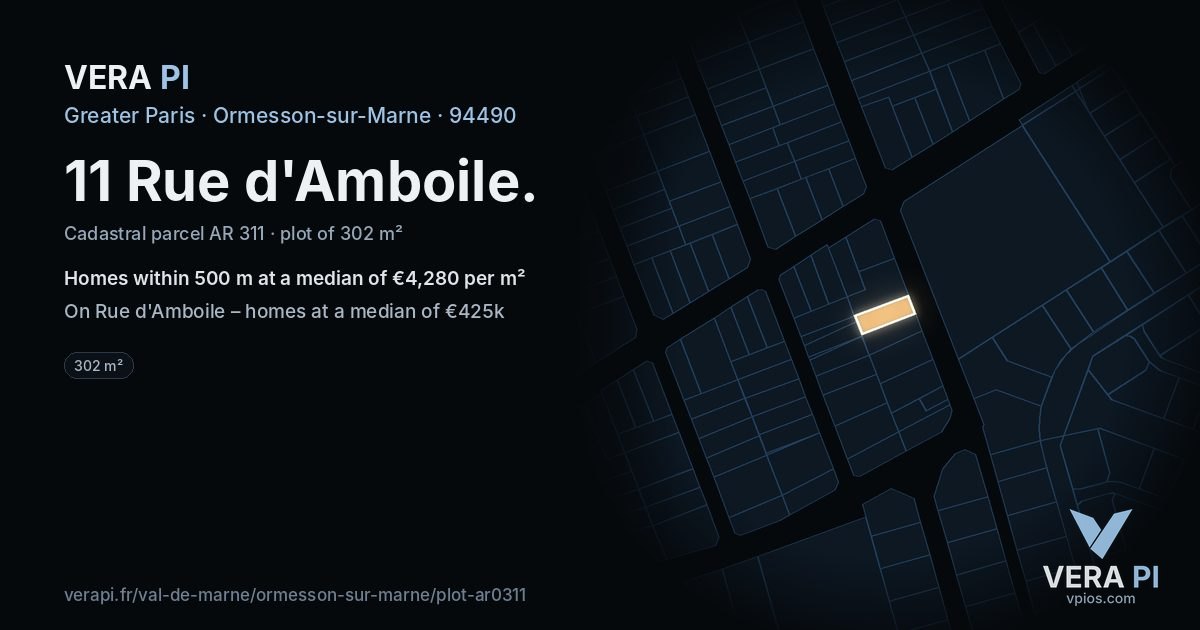 11 Rue d'Amboile, Ormesson-sur-Marne at night – the plot lit, the parcels around coloured by the prices near them