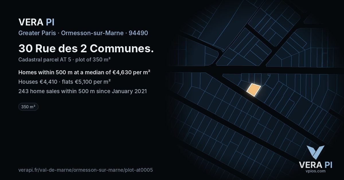 30 Rue des 2 Communes, Ormesson-sur-Marne at night – the plot lit, the parcels around coloured by the prices near them