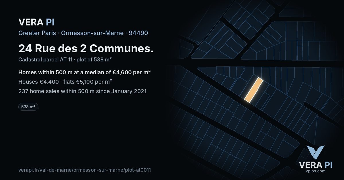 24 Rue des 2 Communes, Ormesson-sur-Marne at night – the plot lit, the parcels around coloured by the prices near them