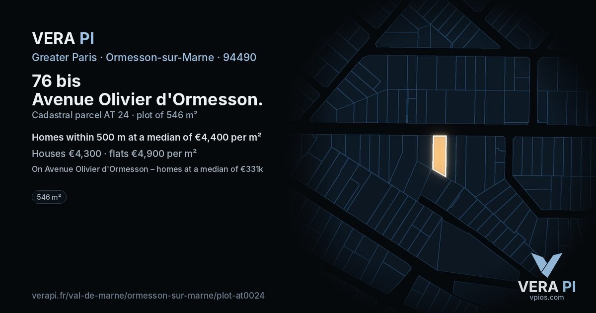 76 bis Avenue Olivier d'Ormesson, Ormesson-sur-Marne at night – the plot lit, the parcels around coloured by the prices near them
