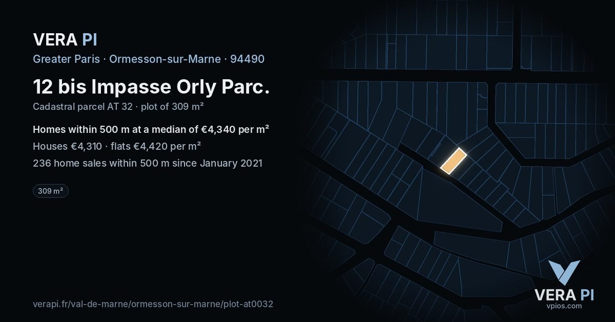 12 bis Impasse Orly Parc, Ormesson-sur-Marne at night – the plot lit, the parcels around coloured by the prices near them