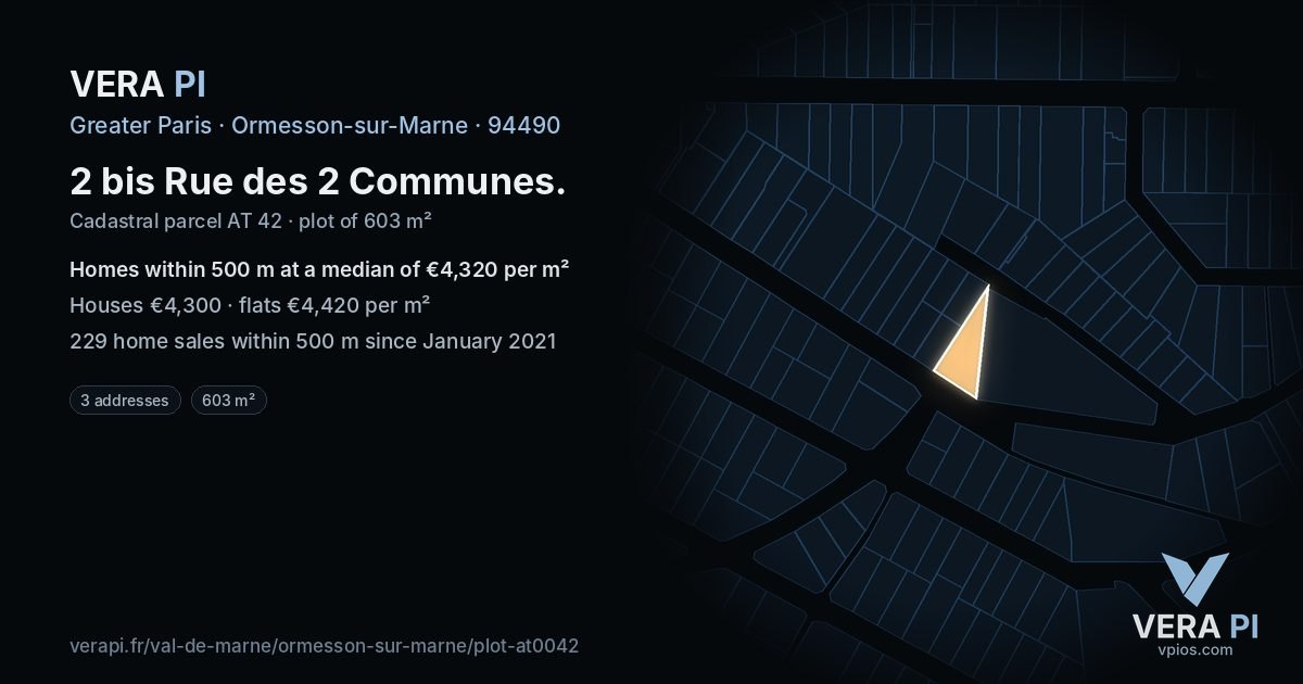 2 bis Rue des 2 Communes, Ormesson-sur-Marne at night – the plot lit, the parcels around coloured by the prices near them