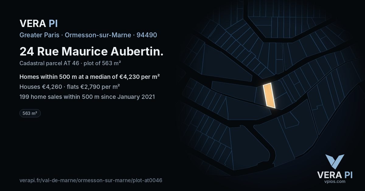 24 Rue Maurice Aubertin, Ormesson-sur-Marne at night – the plot lit, the parcels around coloured by the prices near them