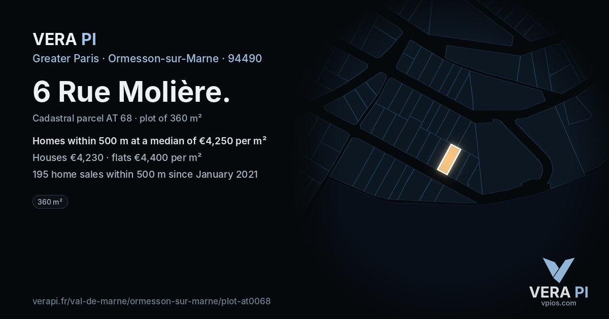 6 Rue Molière, Ormesson-sur-Marne at night – the plot lit, the parcels around coloured by the prices near them