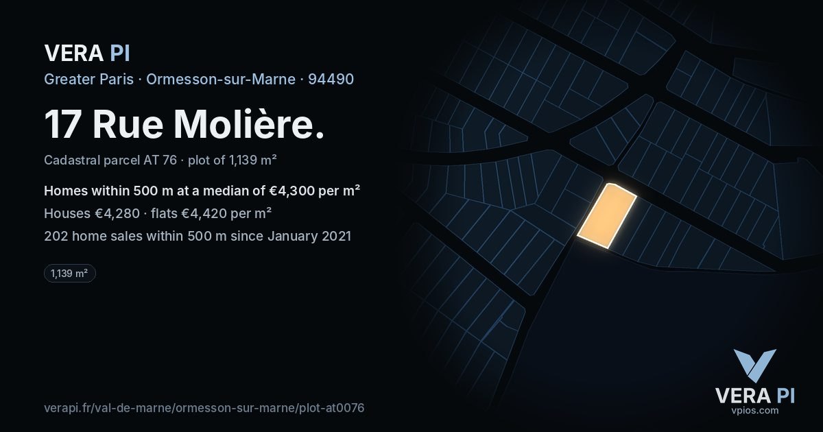 17 Rue Molière, Ormesson-sur-Marne at night – the plot lit, the parcels around coloured by the prices near them
