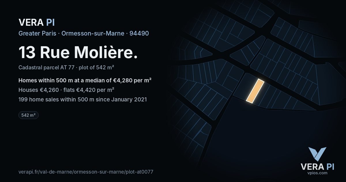 13 Rue Molière, Ormesson-sur-Marne at night – the plot lit, the parcels around coloured by the prices near them