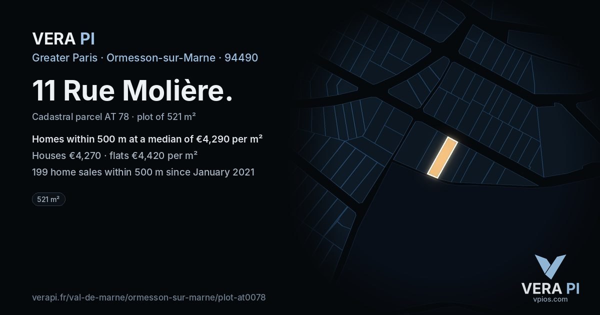 11 Rue Molière, Ormesson-sur-Marne at night – the plot lit, the parcels around coloured by the prices near them