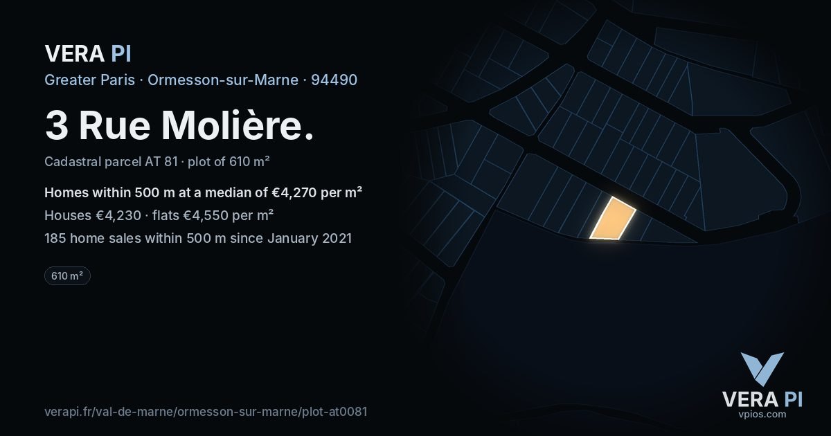 3 Rue Molière, Ormesson-sur-Marne at night – the plot lit, the parcels around coloured by the prices near them