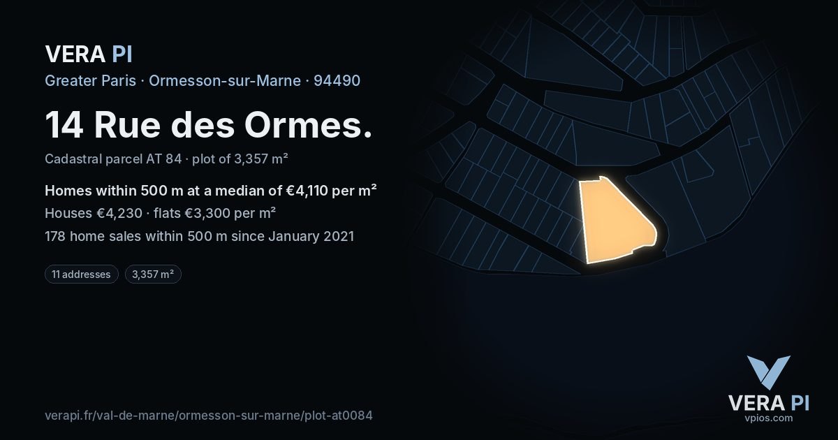 14 Rue des Ormes, Ormesson-sur-Marne at night – the plot lit, the parcels around coloured by the prices near them