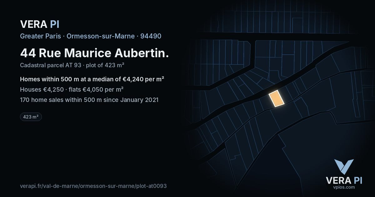 44 Rue Maurice Aubertin, Ormesson-sur-Marne at night – the plot lit, the parcels around coloured by the prices near them