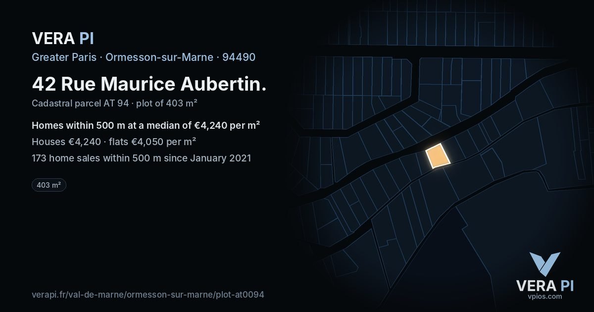 42 Rue Maurice Aubertin, Ormesson-sur-Marne at night – the plot lit, the parcels around coloured by the prices near them