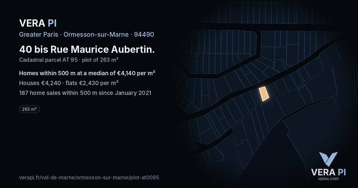 40 bis Rue Maurice Aubertin, Ormesson-sur-Marne at night – the plot lit, the parcels around coloured by the prices near them