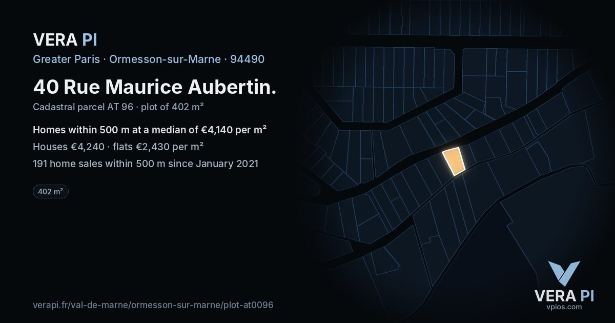 40 Rue Maurice Aubertin, Ormesson-sur-Marne at night – the plot lit, the parcels around coloured by the prices near them