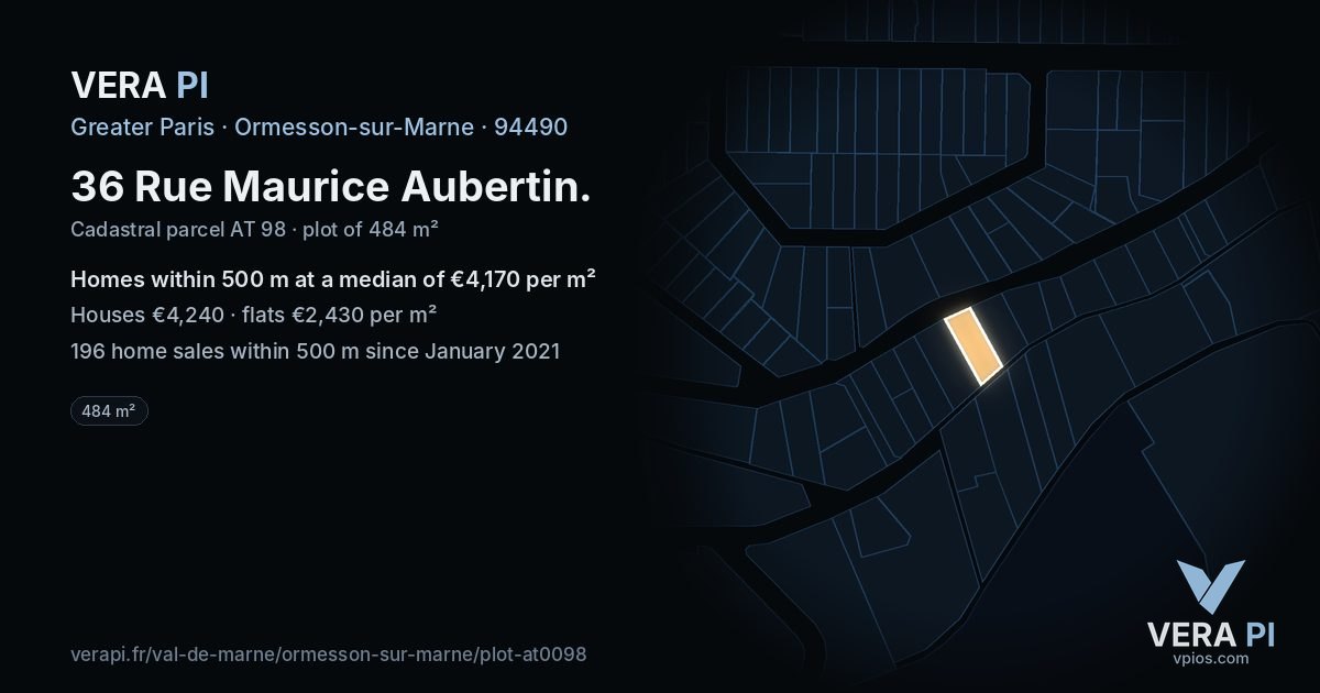 36 Rue Maurice Aubertin, Ormesson-sur-Marne at night – the plot lit, the parcels around coloured by the prices near them