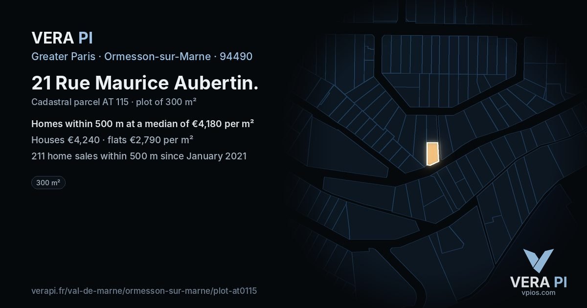 21 Rue Maurice Aubertin, Ormesson-sur-Marne at night – the plot lit, the parcels around coloured by the prices near them