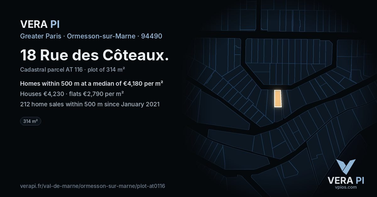 18 Rue des Côteaux, Ormesson-sur-Marne at night – the plot lit, the parcels around coloured by the prices near them