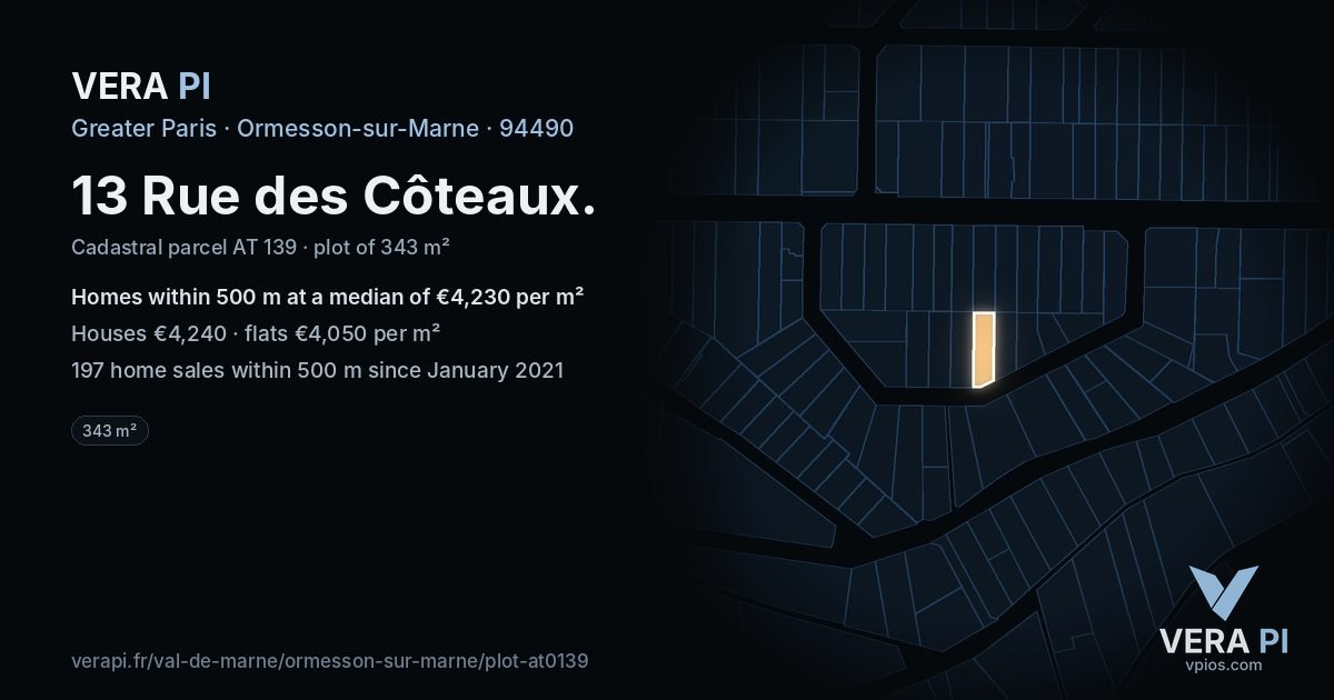 13 Rue des Côteaux, Ormesson-sur-Marne at night – the plot lit, the parcels around coloured by the prices near them