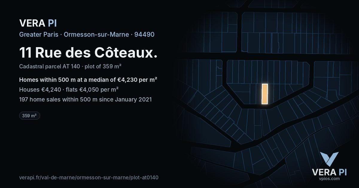 11 Rue des Côteaux, Ormesson-sur-Marne at night – the plot lit, the parcels around coloured by the prices near them