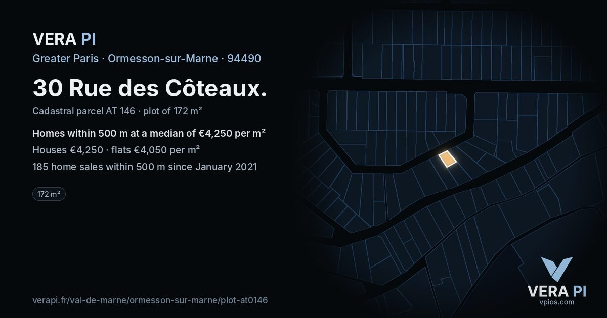 30 Rue des Côteaux, Ormesson-sur-Marne at night – the plot lit, the parcels around coloured by the prices near them