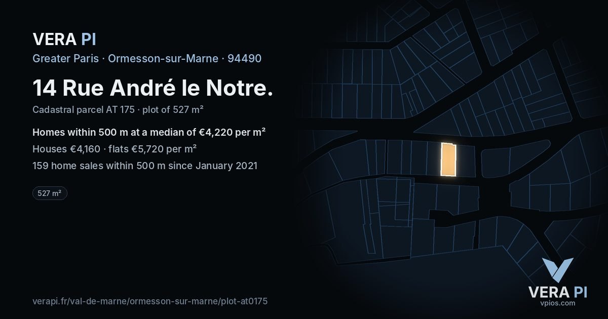 14 Rue André le Notre, Ormesson-sur-Marne at night – the plot lit, the parcels around coloured by the prices near them
