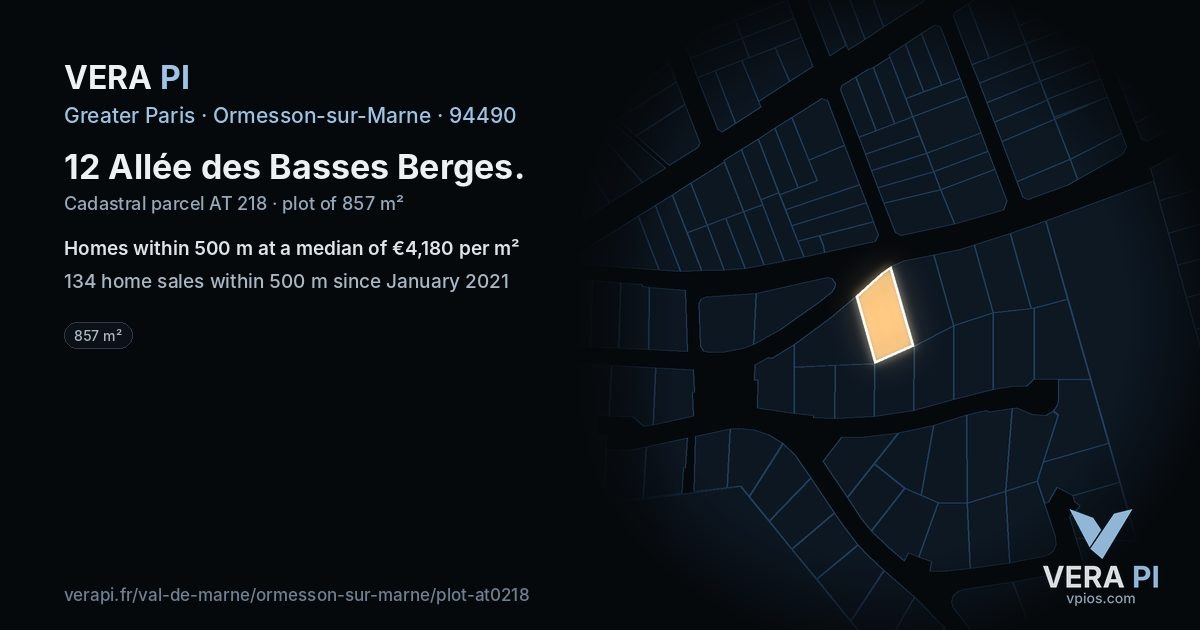 12 Allée des Basses Berges, Ormesson-sur-Marne at night – the plot lit, the parcels around coloured by the prices near them