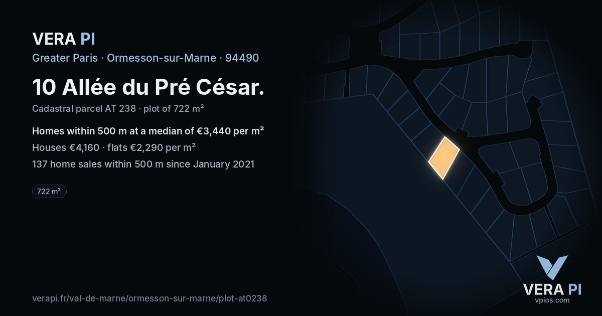 10 Allée du Pré César, Ormesson-sur-Marne at night – the plot lit, the parcels around coloured by the prices near them