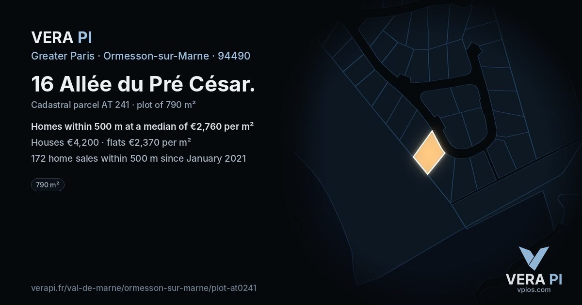 16 Allée du Pré César, Ormesson-sur-Marne at night – the plot lit, the parcels around coloured by the prices near them