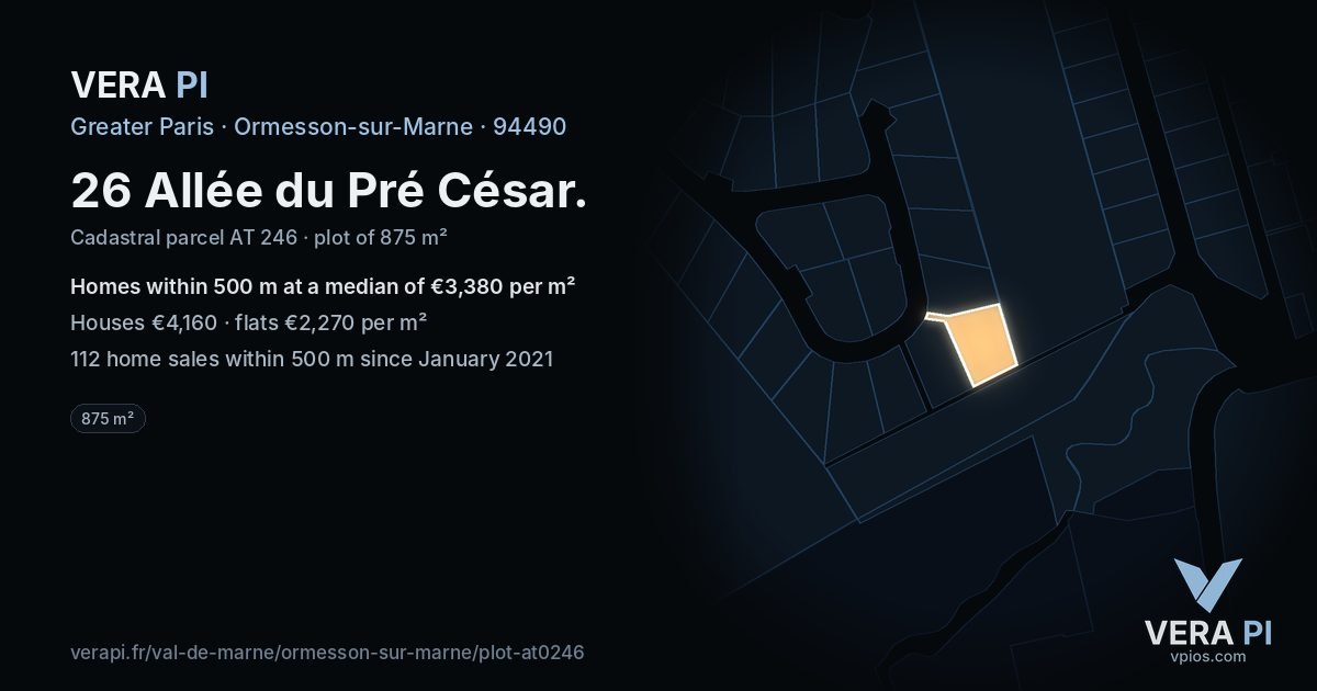 26 Allée du Pré César, Ormesson-sur-Marne at night – the plot lit, the parcels around coloured by the prices near them