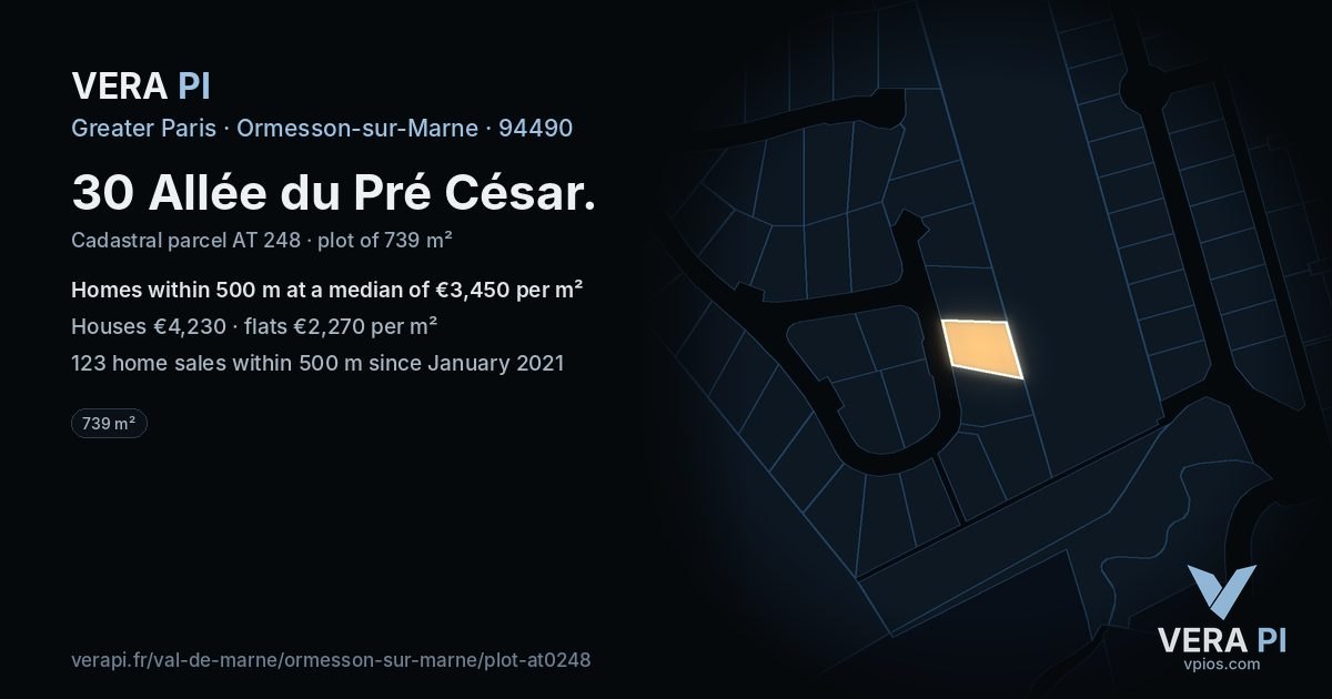 30 Allée du Pré César, Ormesson-sur-Marne at night – the plot lit, the parcels around coloured by the prices near them