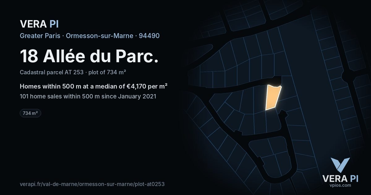 18 Allée du Parc, Ormesson-sur-Marne at night – the plot lit, the parcels around coloured by the prices near them