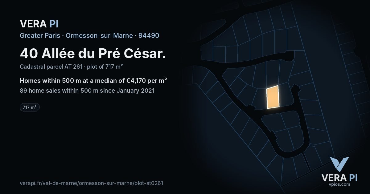 40 Allée du Pré César, Ormesson-sur-Marne at night – the plot lit, the parcels around coloured by the prices near them