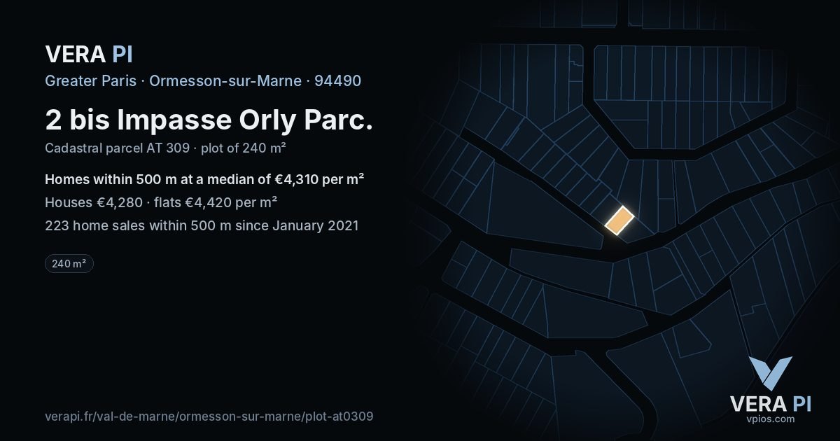 2 bis Impasse Orly Parc, Ormesson-sur-Marne at night – the plot lit, the parcels around coloured by the prices near them