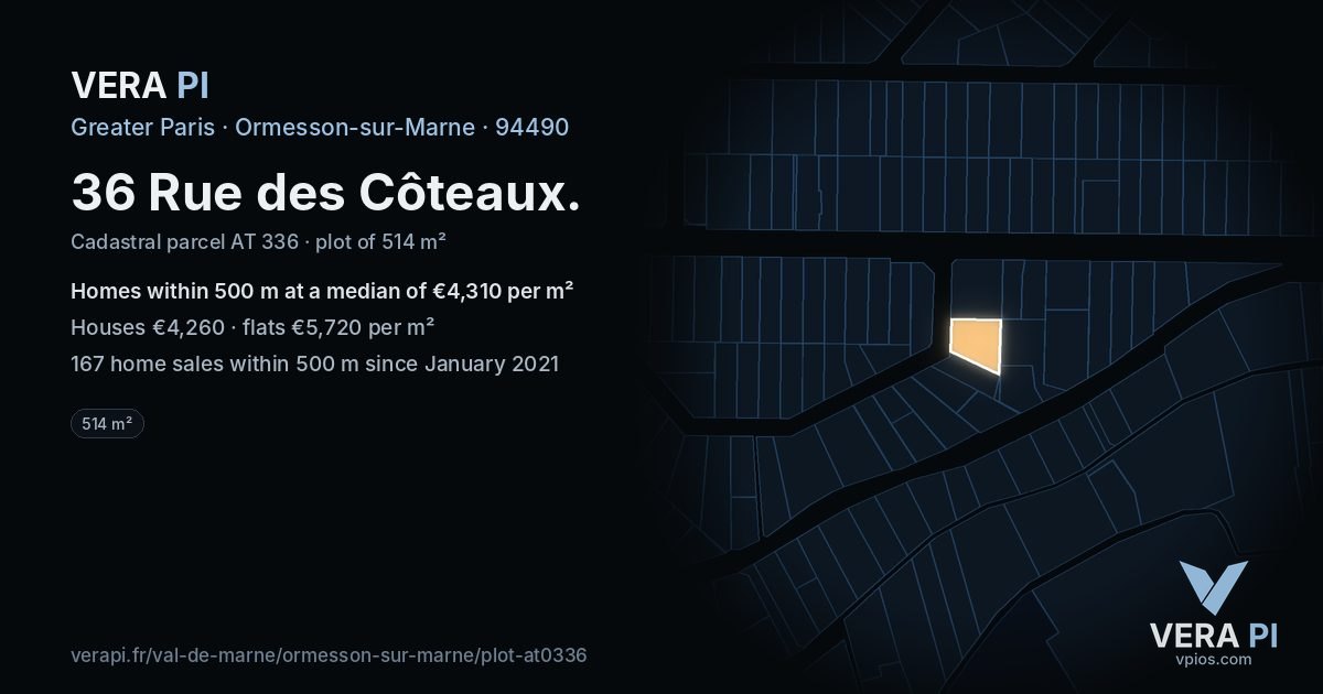36 Rue des Côteaux, Ormesson-sur-Marne at night – the plot lit, the parcels around coloured by the prices near them