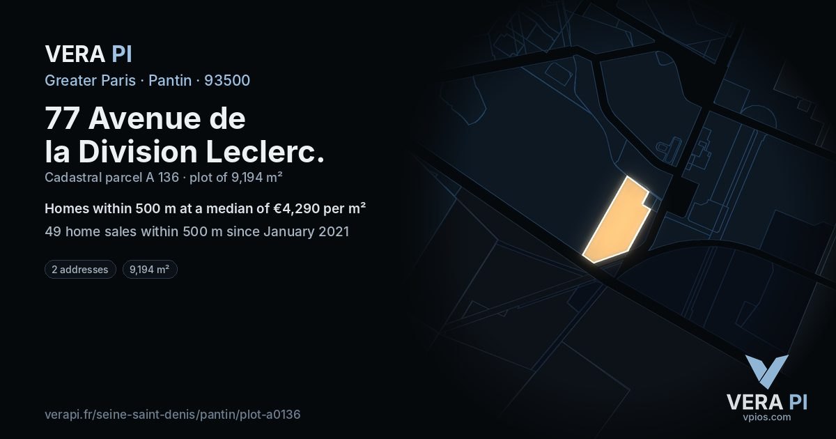 77 Avenue de la Division Leclerc, Pantin at night – the plot lit, the parcels around coloured by the prices near them