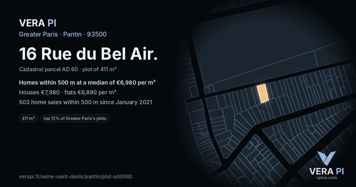 16 Rue du Bel Air, Pantin at night – the plot lit, the parcels around coloured by the prices near them