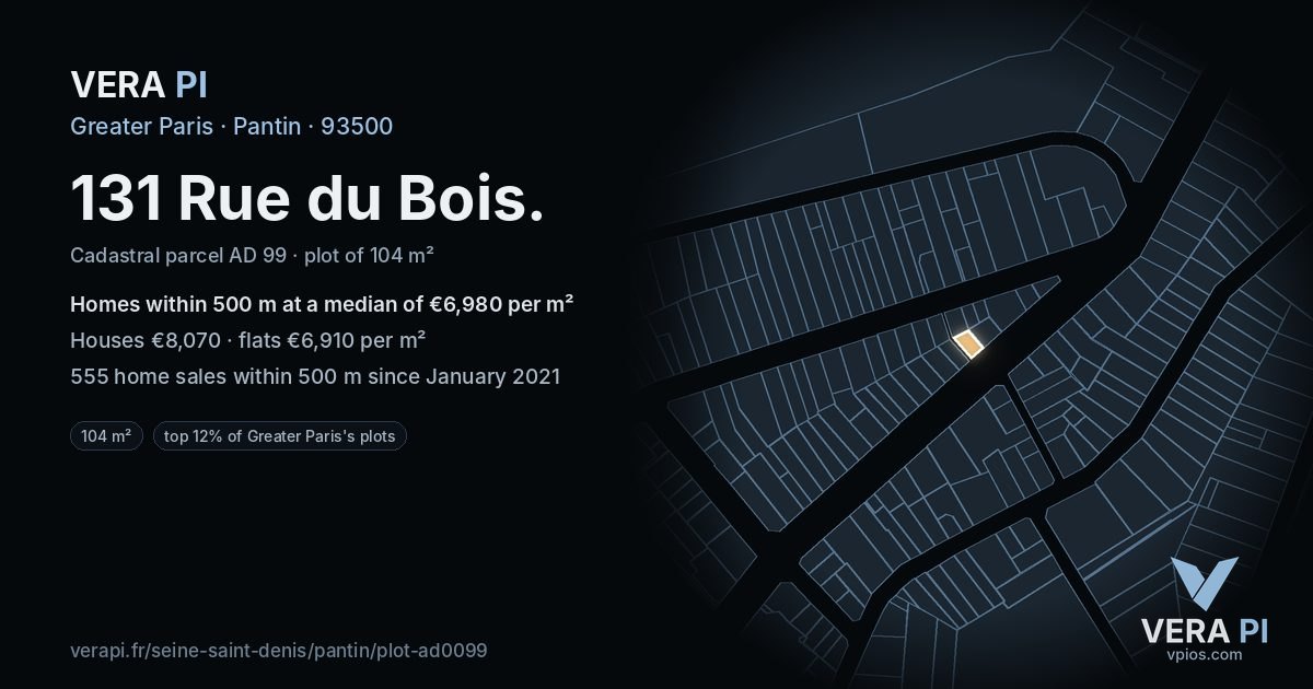 131 Rue du Bois, Pantin at night – the plot lit, the parcels around coloured by the prices near them