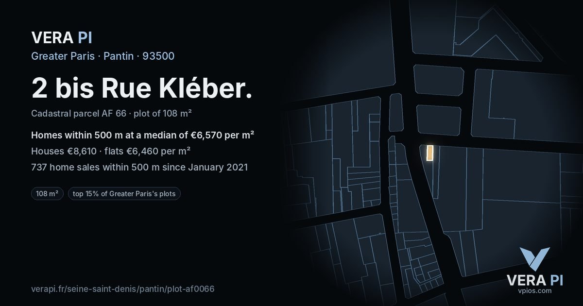 2 bis Rue Kléber, Pantin at night – the plot lit, the parcels around coloured by the prices near them