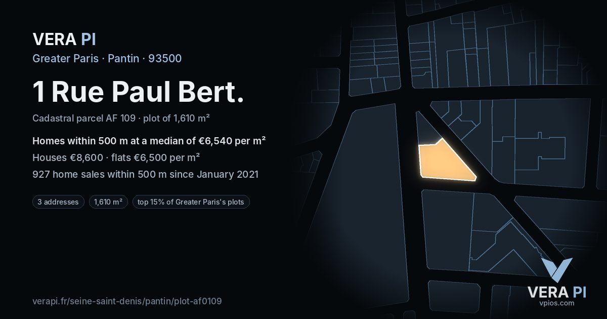 1 Rue Paul Bert, Pantin at night – the plot lit, the parcels around coloured by the prices near them