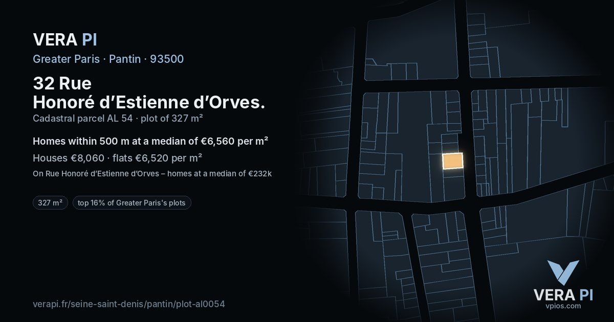 32 Rue Honoré d’Estienne d’Orves, Pantin at night – the plot lit, the parcels around coloured by the prices near them
