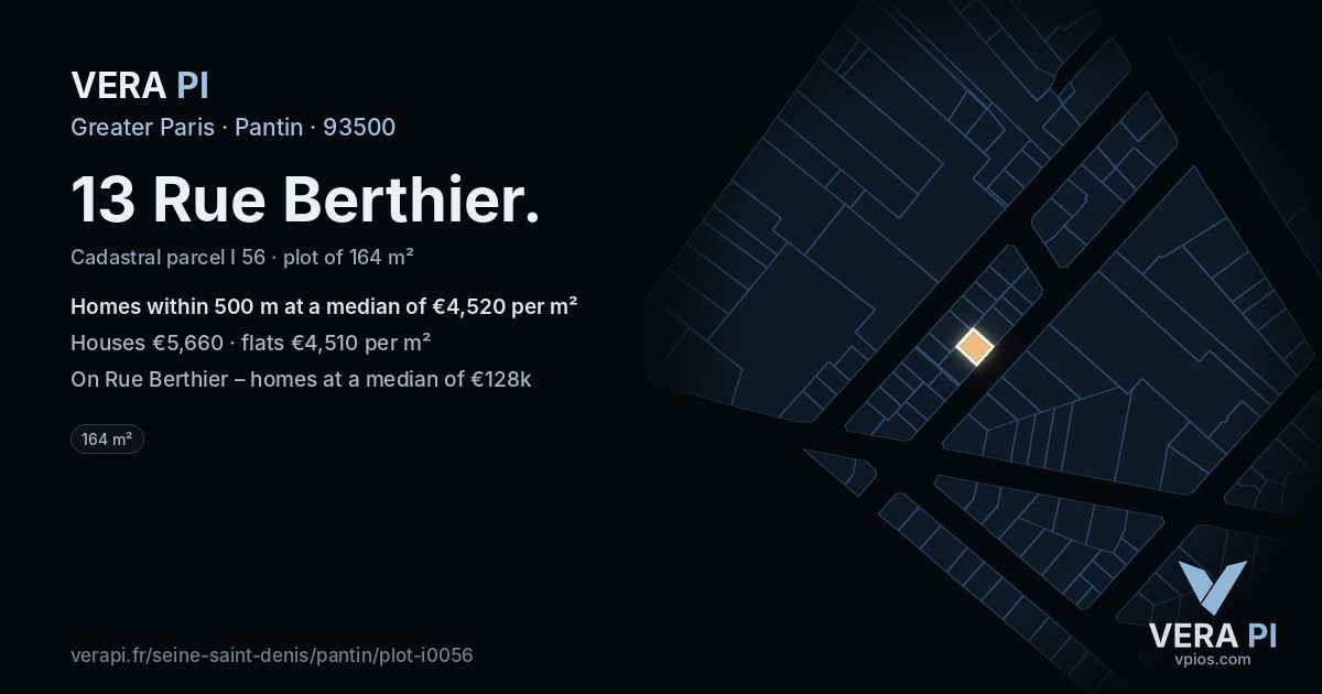 13 Rue Berthier, Pantin at night – the plot lit, the parcels around coloured by the prices near them