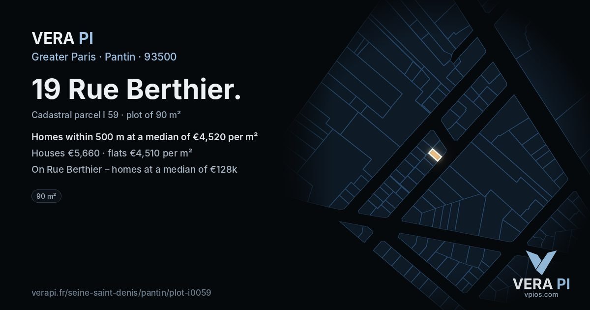 19 Rue Berthier, Pantin at night – the plot lit, the parcels around coloured by the prices near them