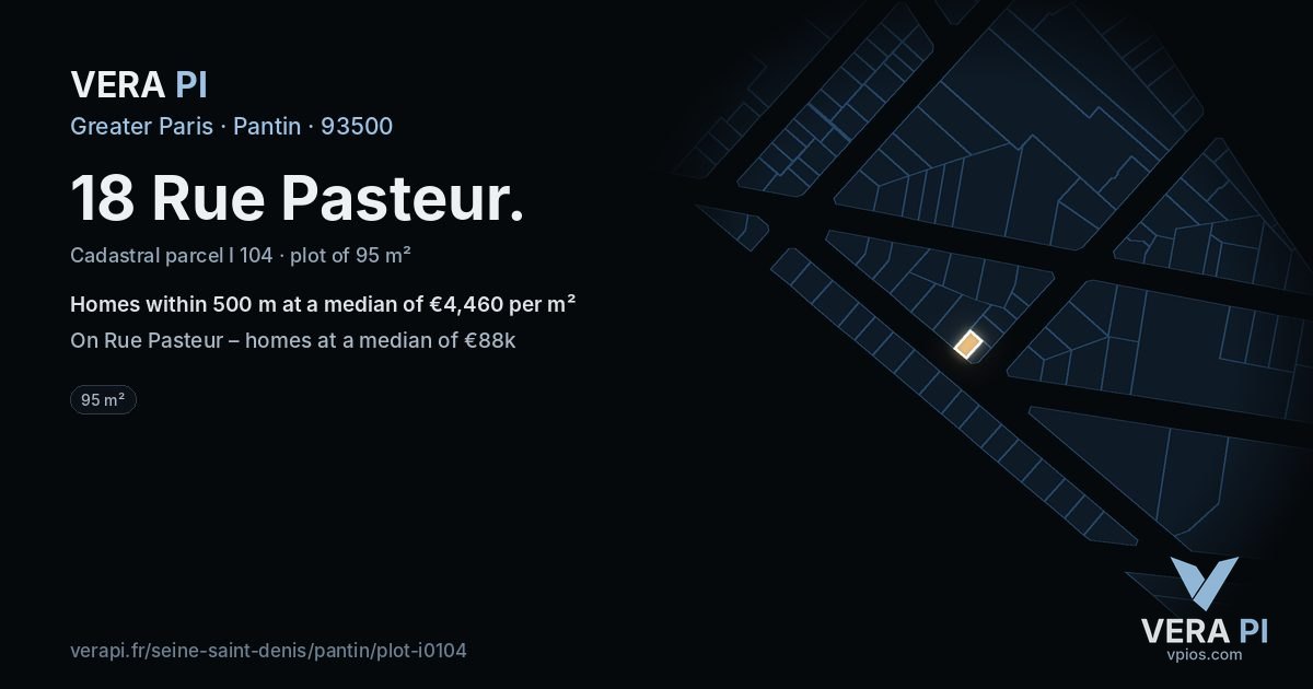 18 Rue Pasteur, Pantin at night – the plot lit, the parcels around coloured by the prices near them