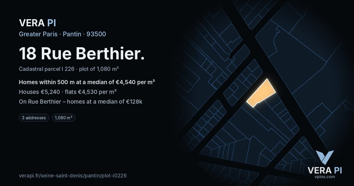 18 Rue Berthier, Pantin at night – the plot lit, the parcels around coloured by the prices near them