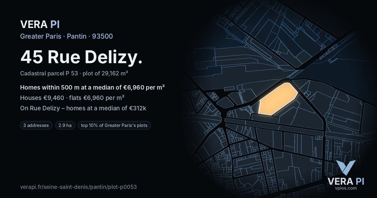 45 Rue Delizy, Pantin at night – the plot lit, the parcels around coloured by the prices near them